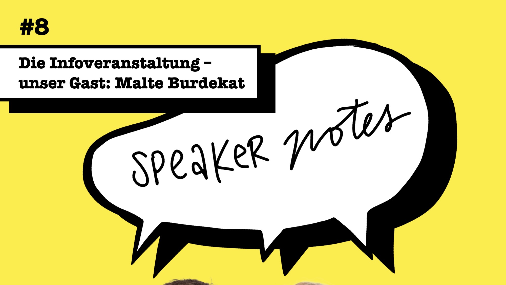 Podcast: Zwischen Infoveranstaltung und Kabarett